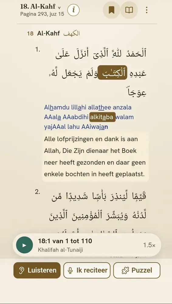 Luisteren in de versweergave: het Arabisch, de transliteratie en de Nederlandse vertaling, met het uitgesproken woord gemarkeerd